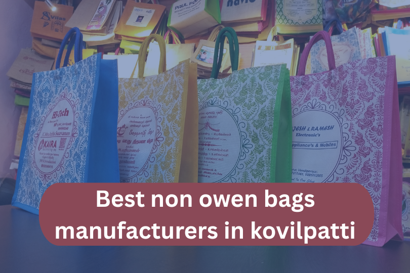 best non owen bags manufacturers in kovilpatti